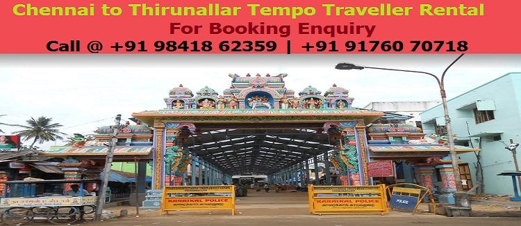 Chennai to Thirunallar Tempo Traveller